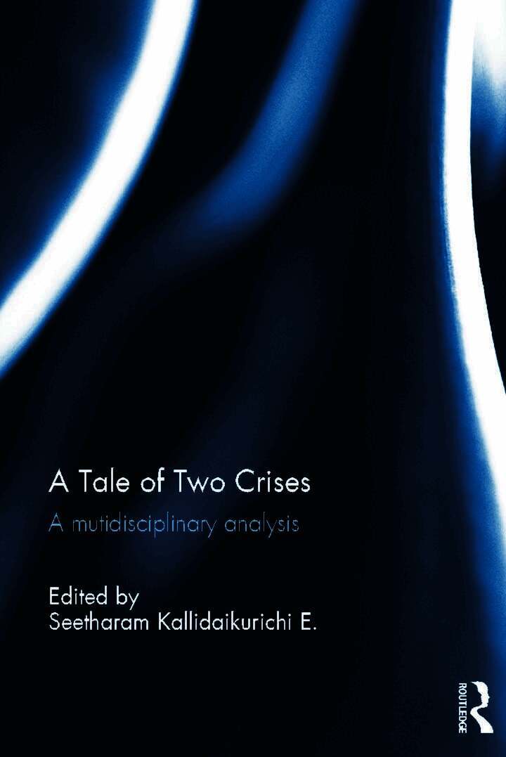 Seetharam Kallidaikurichi, Singapore) Kallidaikurichi, Seetharam (NUS Global Asia Institute - Tale of Two Crises, Inbunden