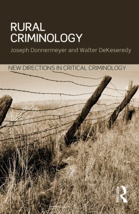 Joseph Donnermeyer, Walter DeKeseredy - Rural Criminology, Häftad
