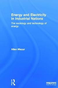 bokomslag Energy and Electricity in Industrial Nations