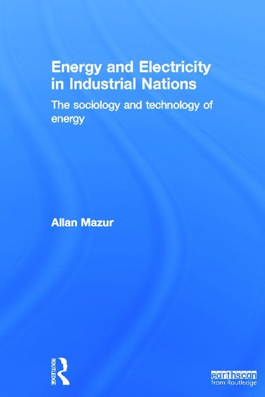 bokomslag Energy and Electricity in Industrial Nations