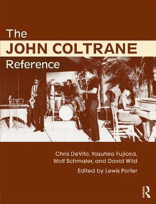 The John Coltrane Reference 1