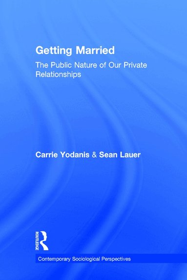 Carrie Yodanis, Sean Lauer - Getting Married, Inbunden