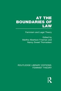 bokomslag At the Boundaries of Law (RLE Feminist Theory)