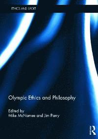bokomslag Olympic Ethics and Philosophy