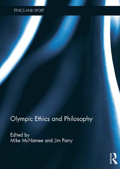 bokomslag Olympic Ethics and Philosophy