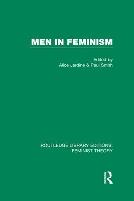 Men in Feminism (RLE Feminist Theory) 1
