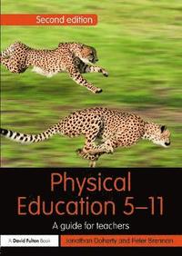 bokomslag Physical Education 5-11