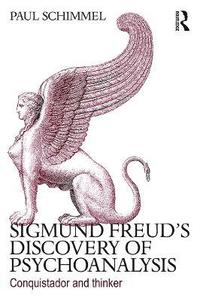 bokomslag Sigmund Freud's Discovery of Psychoanalysis
