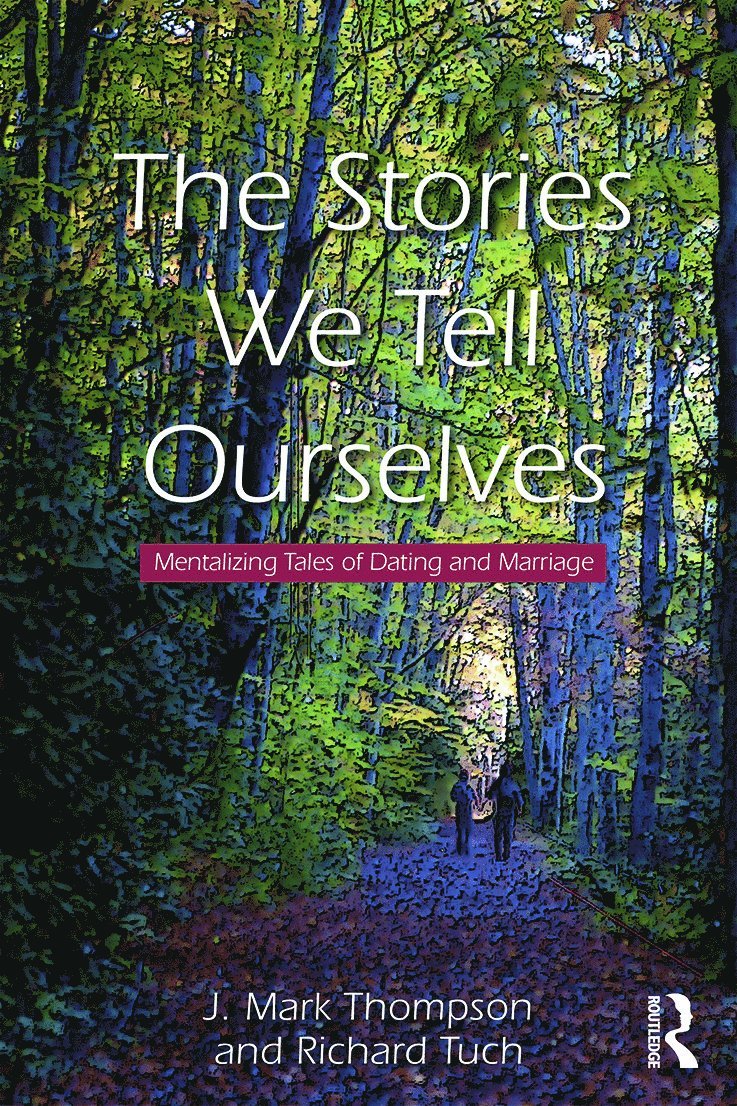 The Stories We Tell Ourselves 1