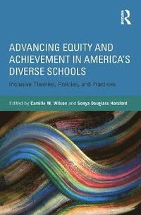 bokomslag Advancing Equity and Achievement in America's Diverse Schools