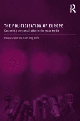 The Politicization of Europe 1