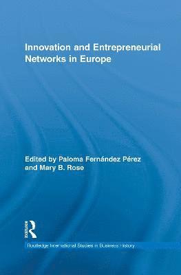 Innovation and Entrepreneurial Networks in Europe 1