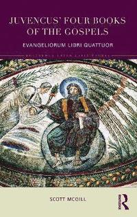 bokomslag Juvencus' Four Books of the Gospels