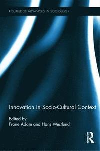 bokomslag Innovation in Socio-Cultural Context