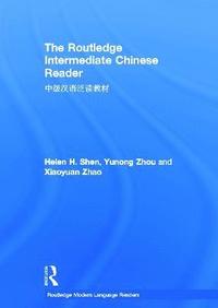 bokomslag The Routledge Intermediate Chinese Reader