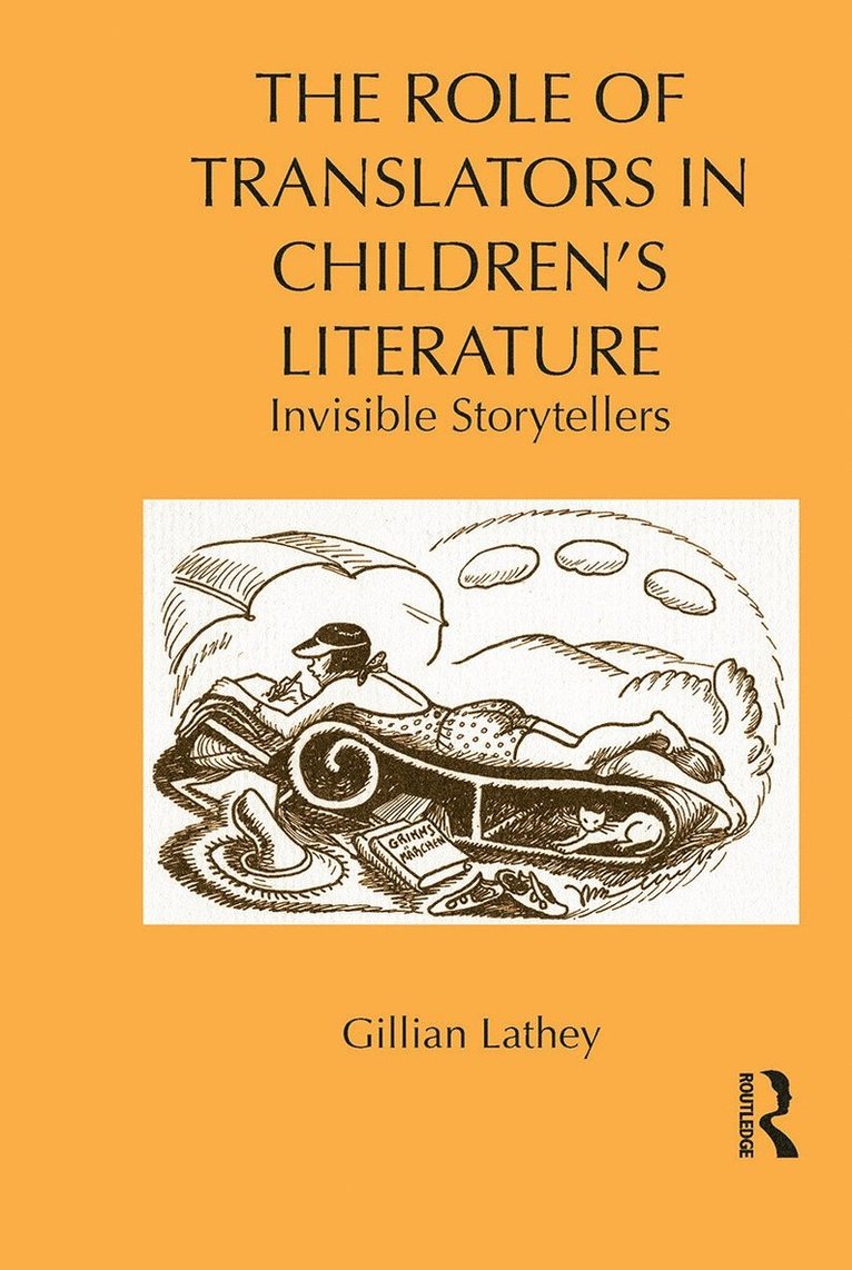 Gillian Lathey, UK) Lathey, Gillian (Roehampton University London - Role of Translators in Children’s Literature, Häftad