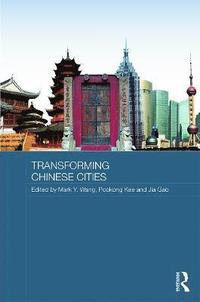 bokomslag Transforming Chinese Cities
