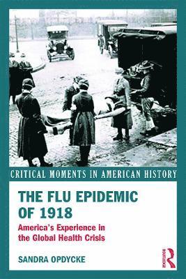 The Flu Epidemic of 1918 1