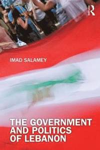 bokomslag The Government and Politics of Lebanon