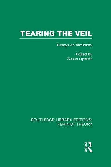 bokomslag Tearing the Veil (RLE Feminist Theory)