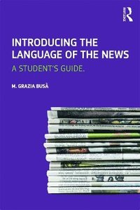 bokomslag Introducing the Language of the News