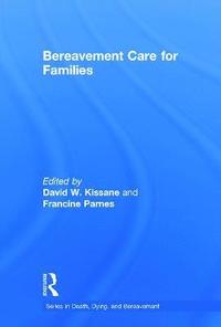 bokomslag Bereavement Care for Families