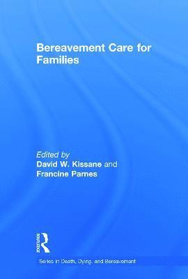 Bereavement Care for Families 1