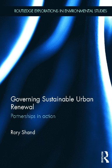 bokomslag Governing Sustainable Urban Renewal