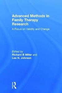bokomslag Advanced Methods in Family Therapy Research