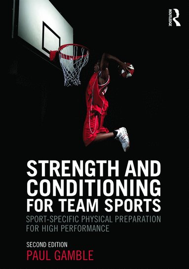 bokomslag Strength and Conditioning for Team Sports