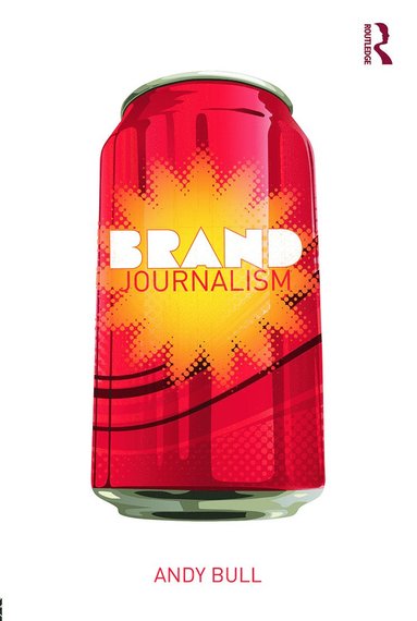 bokomslag Brand Journalism