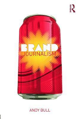 Brand Journalism 1