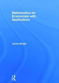 bokomslag Mathematics for Economists with Applications