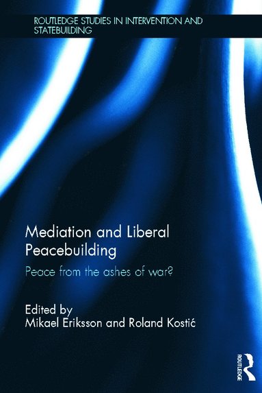 bokomslag Mediation and Liberal Peacebuilding