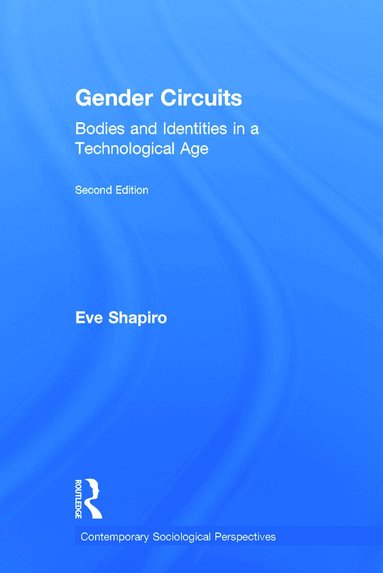 Eve Shapiro - Gender Circuits, Inbunden