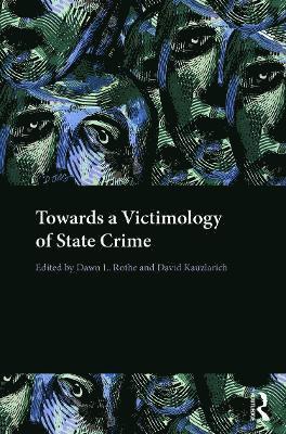 Towards a Victimology of State Crime 1