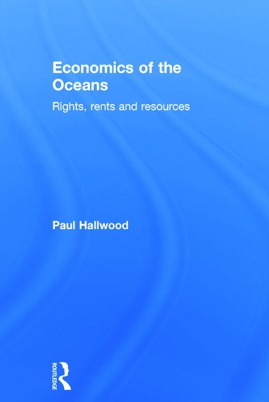 bokomslag Economics of the Oceans