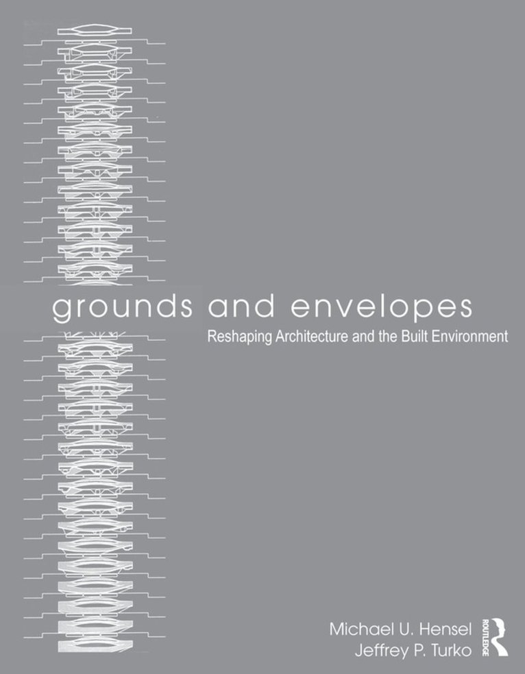 Grounds and Envelopes 1