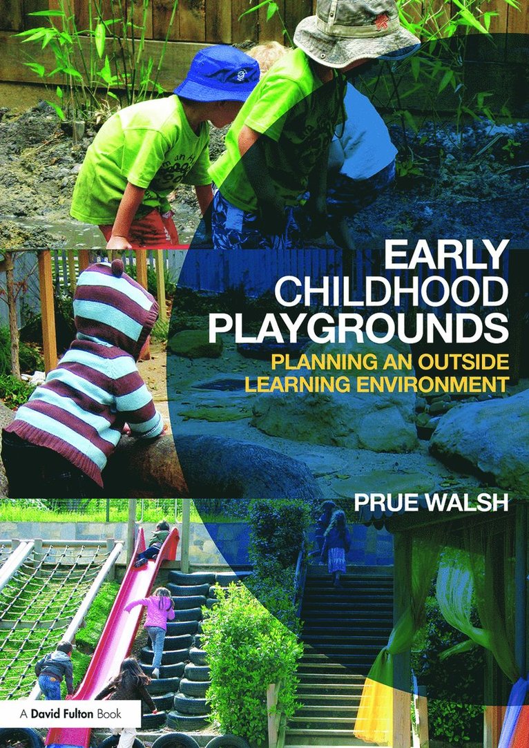 Prue Walsh - Early Childhood Playgrounds, Häftad