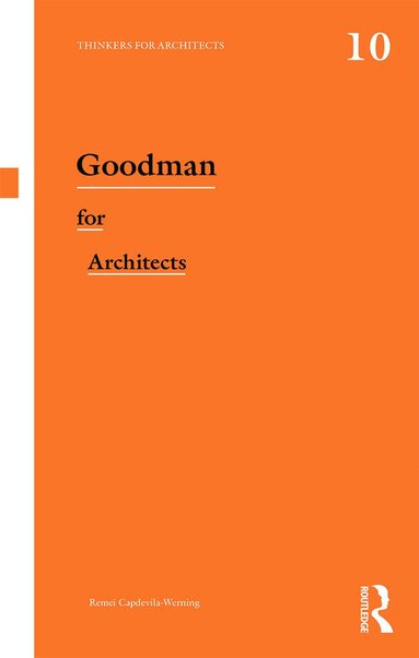 Remei Capdevila-Werning - Goodman for Architects, Häftad