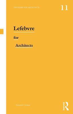 Nathaniel Coleman, UK) Coleman, Nathaniel (University of Newcastle - Lefebvre for Architects, Häftad