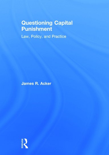 bokomslag Questioning Capital Punishment