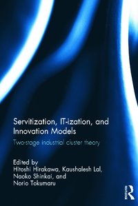 bokomslag Servitization, IT-ization and Innovation Models