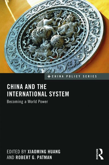 bokomslag China and the International System