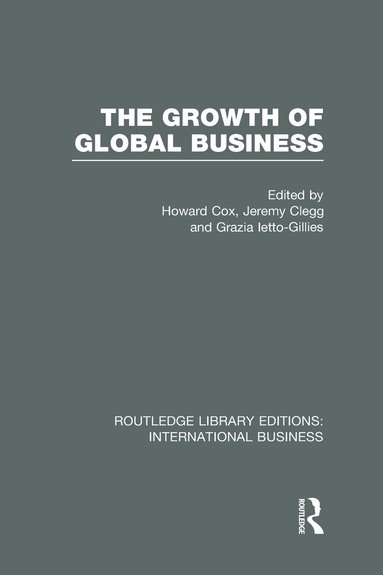 Howard Cox, Jeremy Clegg, Grazia Ietto-Gillies - Growth of Global Business (RLE International Business), Inbunden