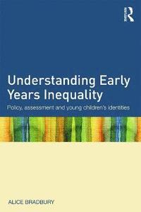 bokomslag Understanding Early Years Inequality