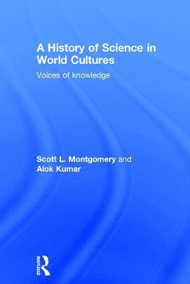 A History of Science in World Cultures 1