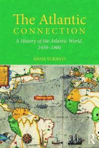 bokomslag The Atlantic Connection