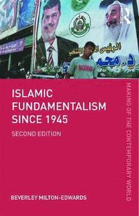 bokomslag Islamic Fundamentalism since 1945