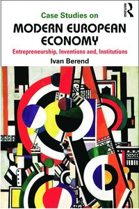 bokomslag Case Studies on Modern European Economy